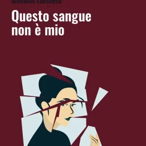 Miglior Prezzo Questo sangue non è mio