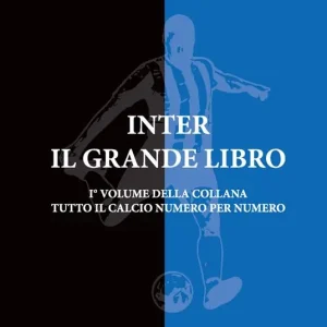 Inter. Il grande libro. Ediz. illustrata Acquista Ora