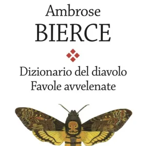 Dizionario del diavolo-Favole avvelenate Nuovo Arrivo