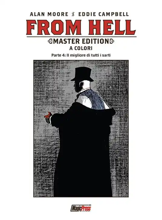 Subito Disponibile From Hell. Master edition. Vol. 4 Il migliore di tutti i sarti