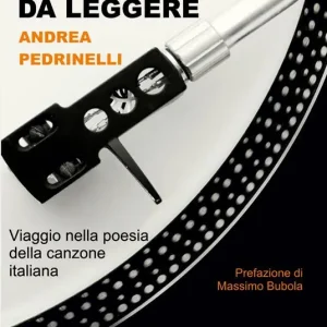 Saldi Canzoni da leggere. Viaggio nella poesia della canzone italiana