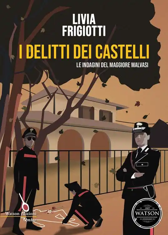 Nuova Collezione I delitti dei Castelli. Le indagini del maggiore Malvasi