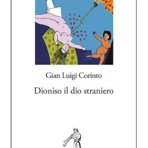 Offerta Speciale Dioniso il dio straniero. Nuova ediz.