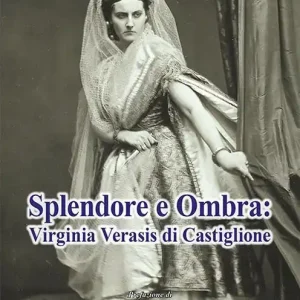 Must-Have Splendore e ombra Virginia Verasis di Castiglione