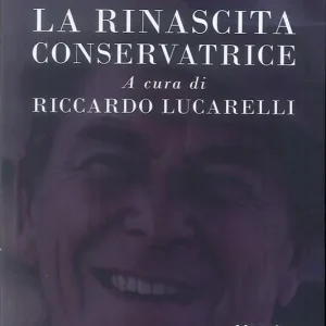 Reagan. La rinascita conservatrice Compra Adesso
