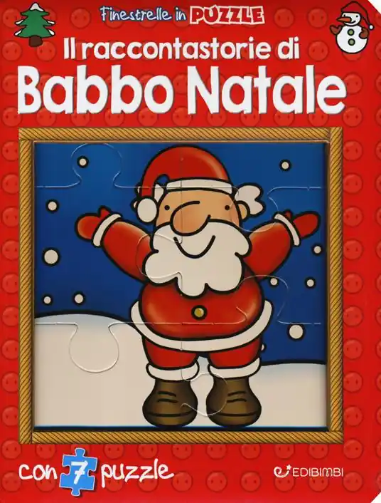 Prezzo Basso Il raccontastorie di Babbo Natale. Finestrelle in puzzle. Ediz. a colori