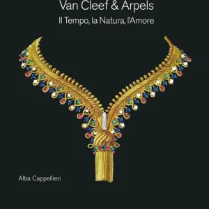 Van Cleef & Arpels. Il tempo, la natura, l‘amore. Ediz. a colori Occasione