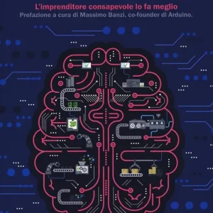 Costruire l‘impresa intelligente. L‘imprenditore consapevole lo fa meglio Prezzo Basso