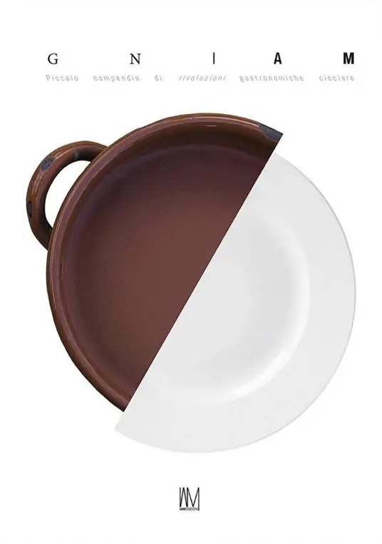 GN(i)AM. Piccolo compendio di rivoluzioni gastronomiche ciociare Ultimissimo Modello
