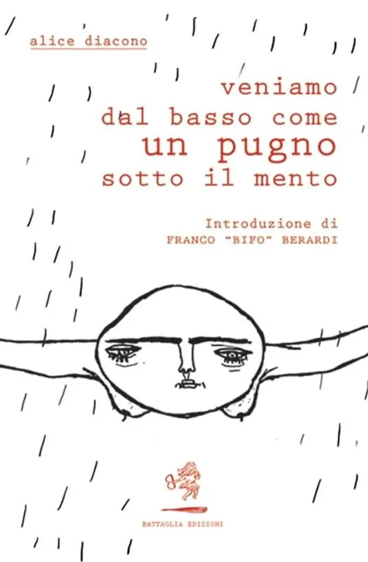 Subito Disponibile Veniamo dal basso come un pugno sotto il mento