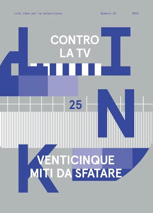 Link. Idee per la televisione. Vol. 25 Contro la tv. 25 nuovi miti da sfatare. Offerta Del Giorno