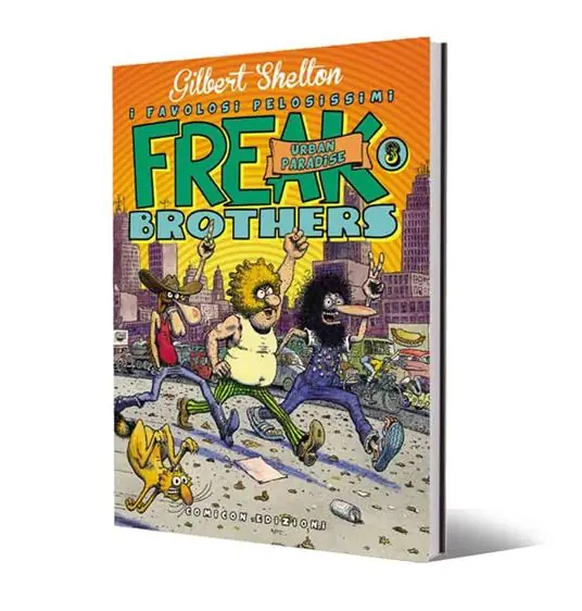 Prezzo Conveniente Freak brothers. Vol. 3 Urban paradise