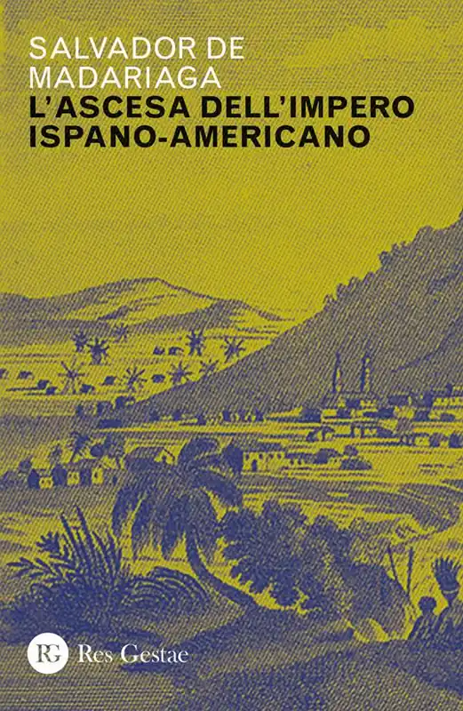 Ascesa dell‘impero ispano-americano Ordina Subito