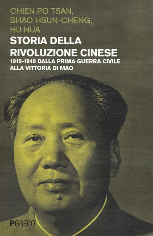 Storia della rivoluzione cinese. 1919-1949 dalla prima guerra civile alla vittoria di Mao Prezzo Di Fabbrica
