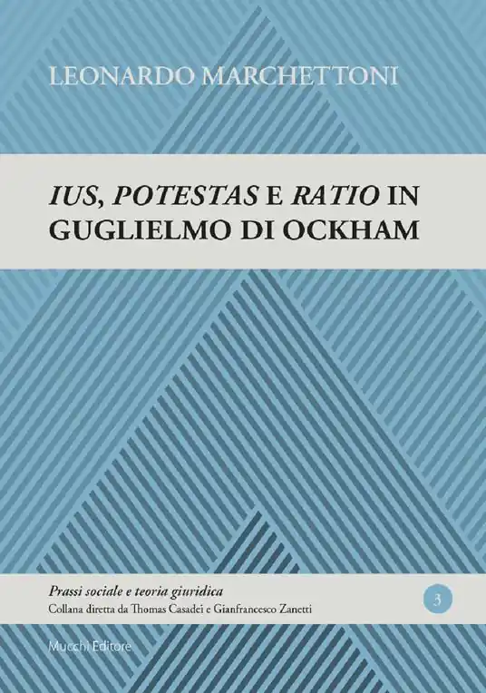 Occasione Imperdibile Ius, potestas e ratio in Guglielmo di Ockham