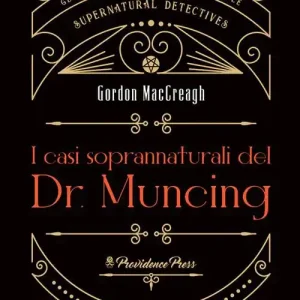 Spedizione Espresso I casi soprannaturali del Dr. Muncing