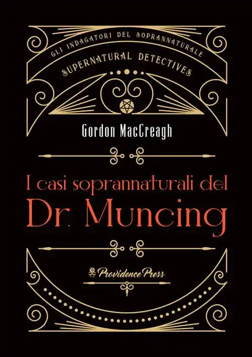 Spedizione Espresso I casi soprannaturali del Dr. Muncing