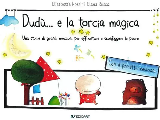 Prezzo Basso Dudù... e la torcia magica. Una storia di grandi emozioni per affrontare e sconfiggere le paure. Ediz. a colori. Con gadget
