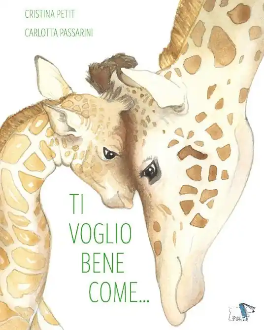 A Buon Prezzo Ti voglio bene come.... Ediz. a colori