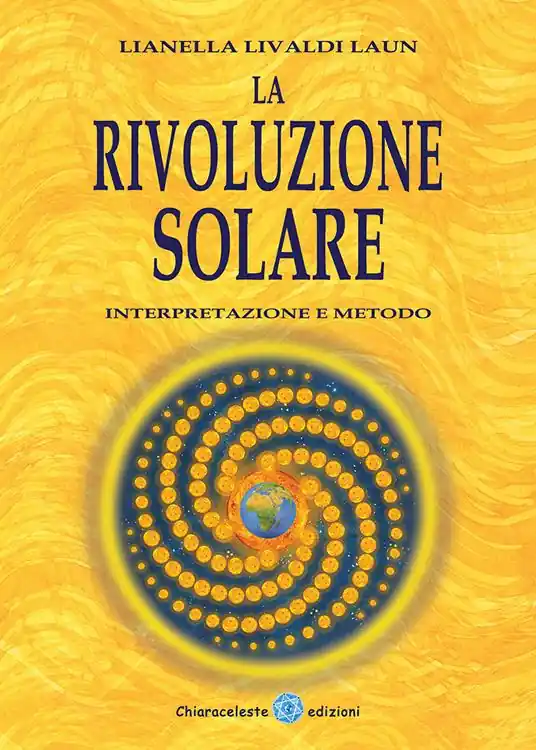 La rivoluzione solare. Interpretazione e metodo Subito Disponibile