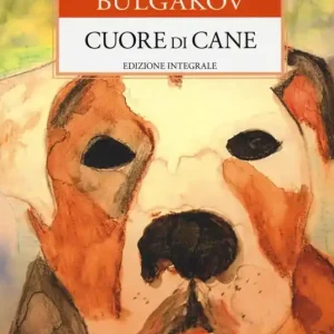 Cuore di cane. Ediz. integrale Ultimissimo Modello