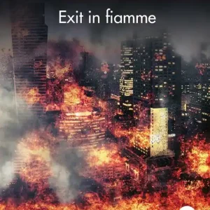 Exit in fiamme Ultima Occasione