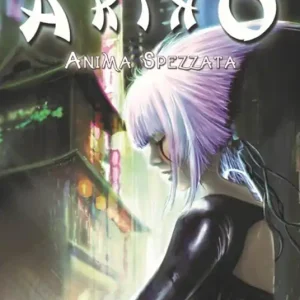 Akiko. Anima spezzata Occasione Imperdibile