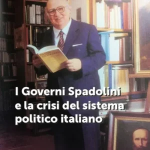 Occasione I governi Spadolini e la crisi del sistema politico italiano