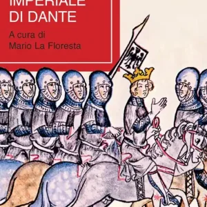 L‘ idea imperiale di Dante Prezzo Ridotto