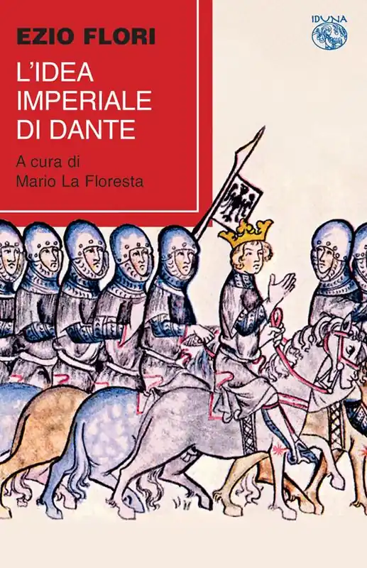 L‘ idea imperiale di Dante Prezzo Ridotto