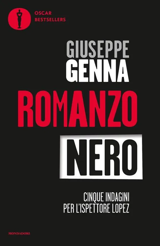 Romanzo nero. Cinque indagini per l‘ispettore Lopez Catrame-Nel nome di Ishmael-Gotha-Grande Madre Rossa-Le teste Offerta Del Giorno