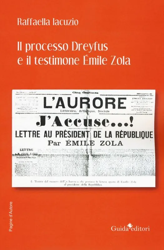 Affare Il processo Dreyfus e il testimone Émile Zola