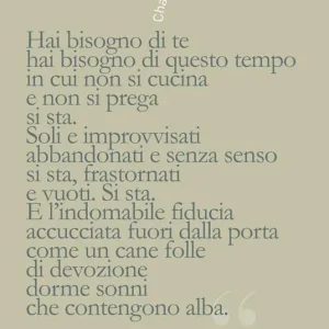 Economico Hai bisogno di te, hai bisogno di questo tempo in cui non si cucina e non si prega, si sta