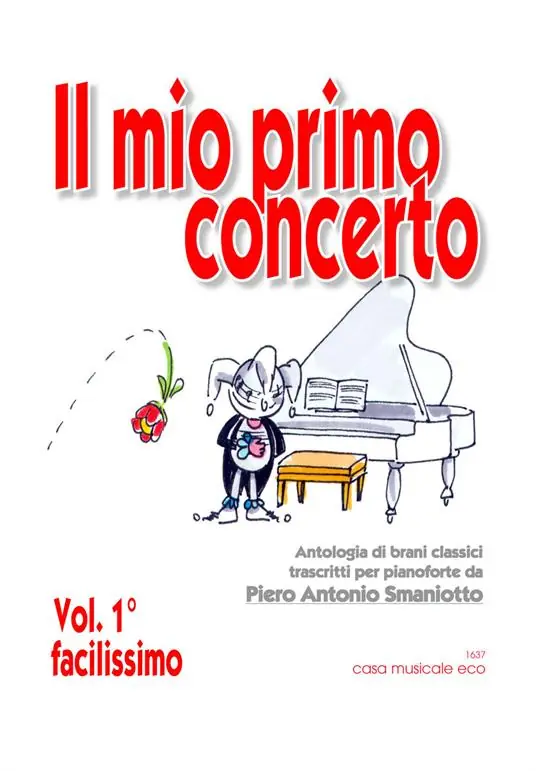 Spedizione Espresso Il mio primo concerto. Antologia di brani classici trascritti per pianoforte. Facilissimo. Spartito. Vol. 1