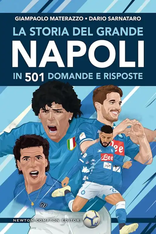 Prezzo Basso La storia del grande Napoli in 501 domande e risposte