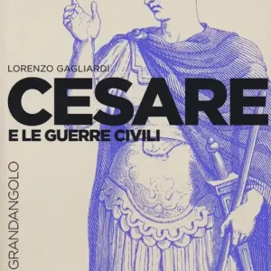 Cesare e le guerre civili Scelto Dai Clienti