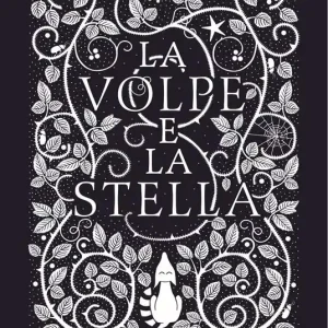 Compra Online La volpe e la stella. Ediz. illustrata