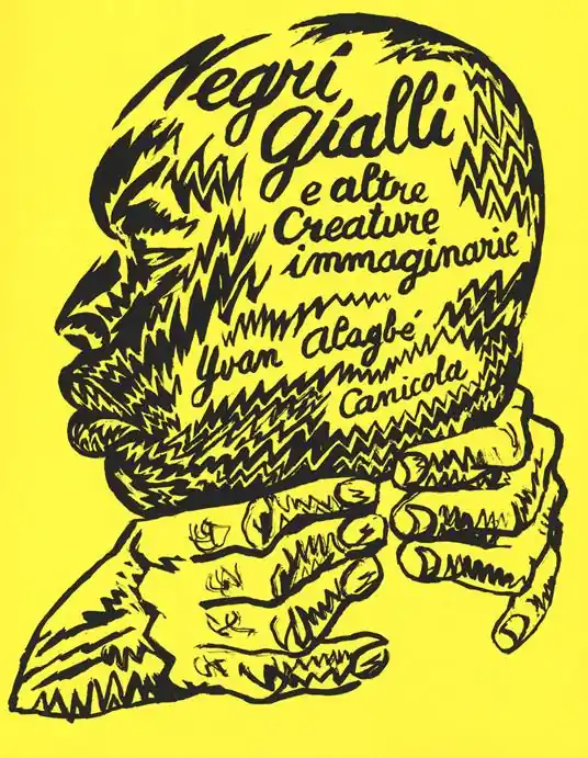 Negri gialli e altre creature immaginarie Non Perdere