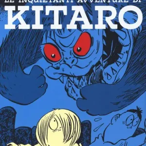 Popolare Le inquietanti avventure di Kitaro