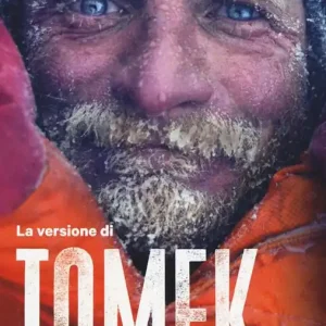 La versione di Tomek. La storia di Tomasz Mackiewicz Compra Oggi Stesso