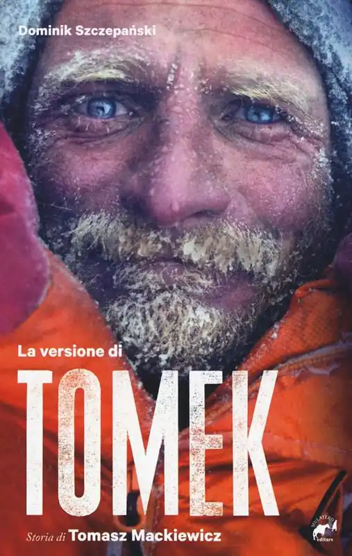 La versione di Tomek. La storia di Tomasz Mackiewicz Compra Oggi Stesso