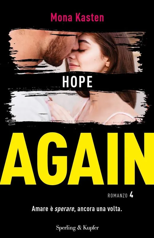 Hope again. Ediz. italiana. Vol. 4 Ordina Subito