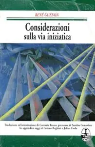 Nuovo Arrivo Considerazioni sulla via iniziatica