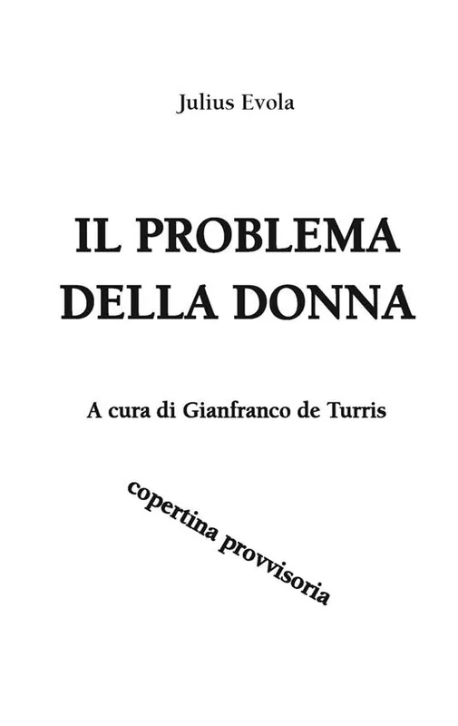Il problema della donna. Scritti sulla femminilità 1921-1971 Spedito Oggi