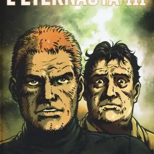 Promo Stagionale L‘eternauta. Ediz. integrale. Vol. 3