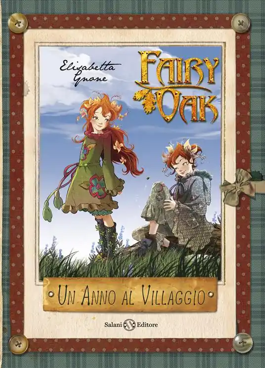 A Buon Prezzo Un anno al villaggio. Il diario di Vaniglia e Pervinca. Fairy Oak