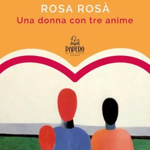 Sconto Una donna con tre anime