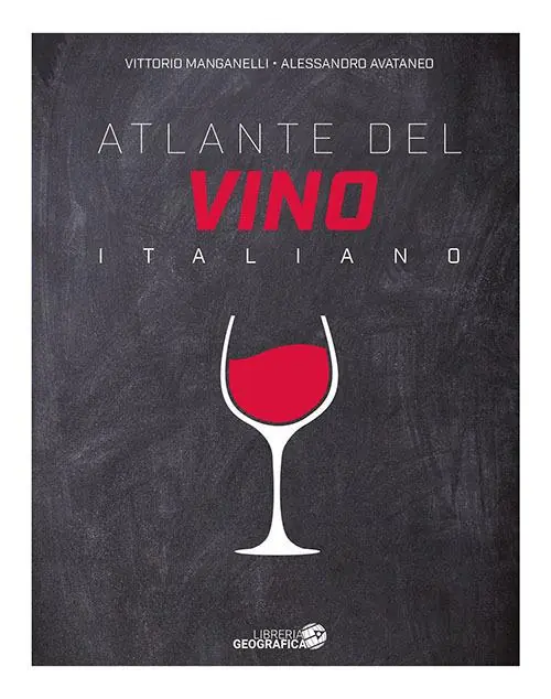 Offerta Atlante del vino italiano. Ediz. ampliata
