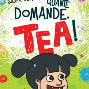 Quante domande, Tea! Con Giocattolo Promozione