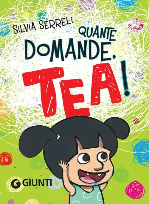 Quante domande, Tea! Con Giocattolo Promozione